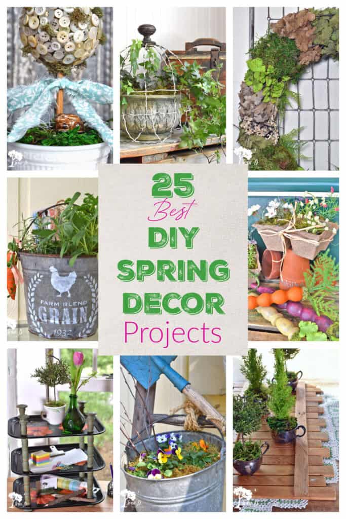 25 Best DIY Spring Decor Projects - Lora Bloomquist~Create & Ponder