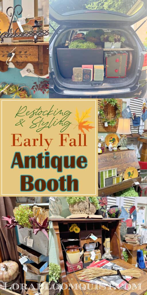 Restocking & Styling the Early Fall Antique Booth pin