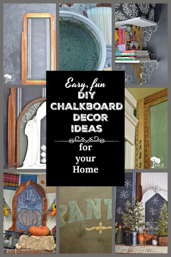 Fun Chalkboard Decor Ideas for your Home Lora BloomquistCreate & Ponder