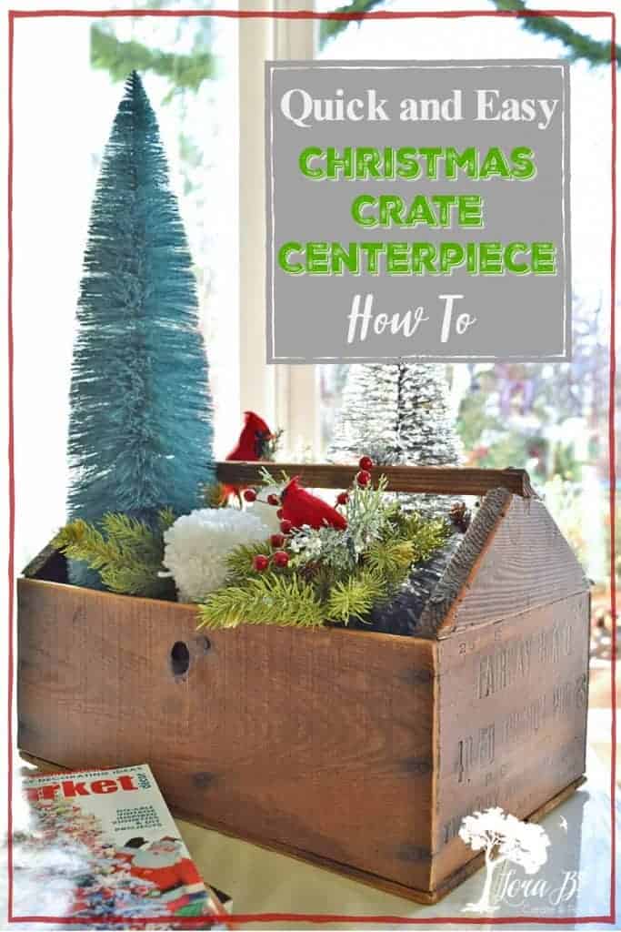 Christmas crate centerpiece how to