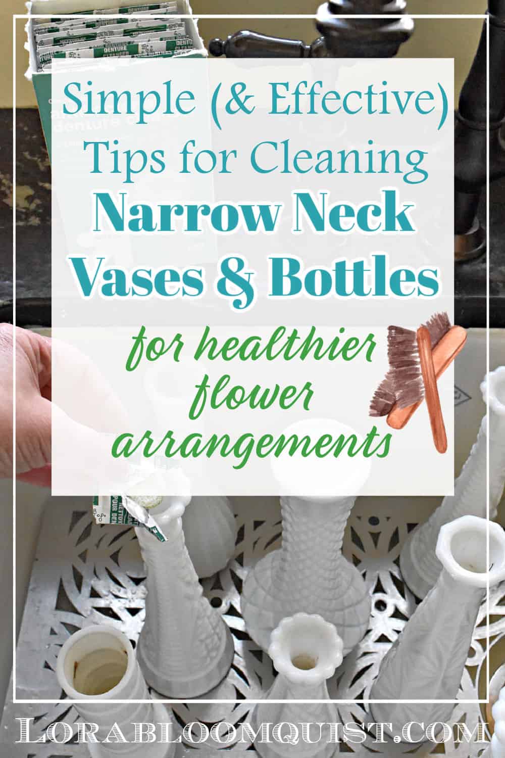 Best Tips to Clean Narrow Neck Vases & Bottles Lora BloomquistCreate