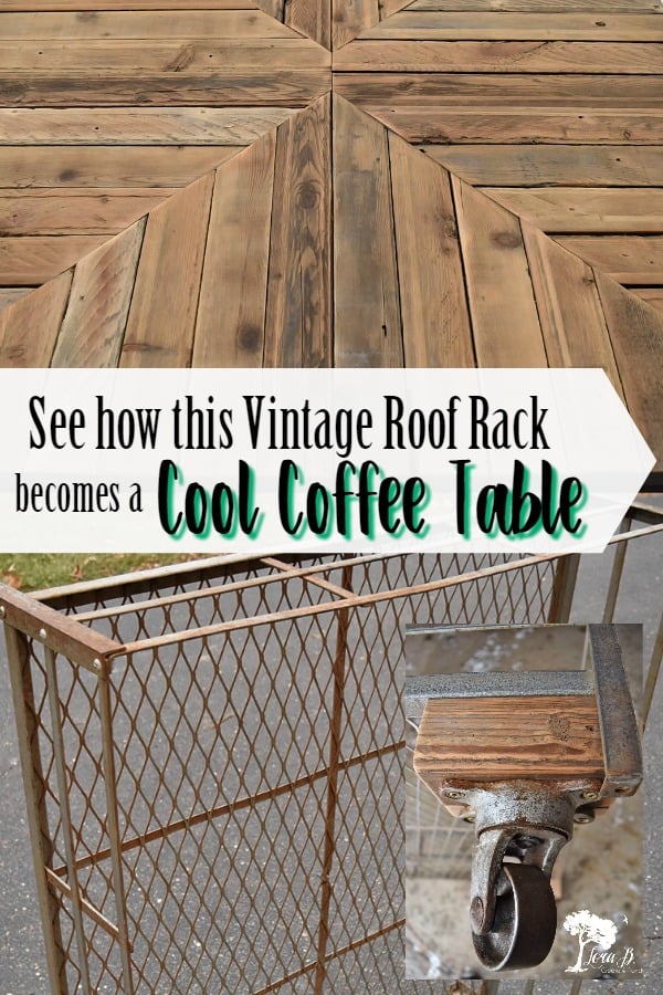 From Vintage Roof Rack to Cool Coffee Table