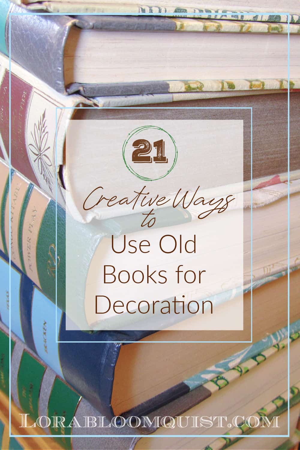 Decorating with Books: 21 Creative Ways to Use Old Books for Decoration