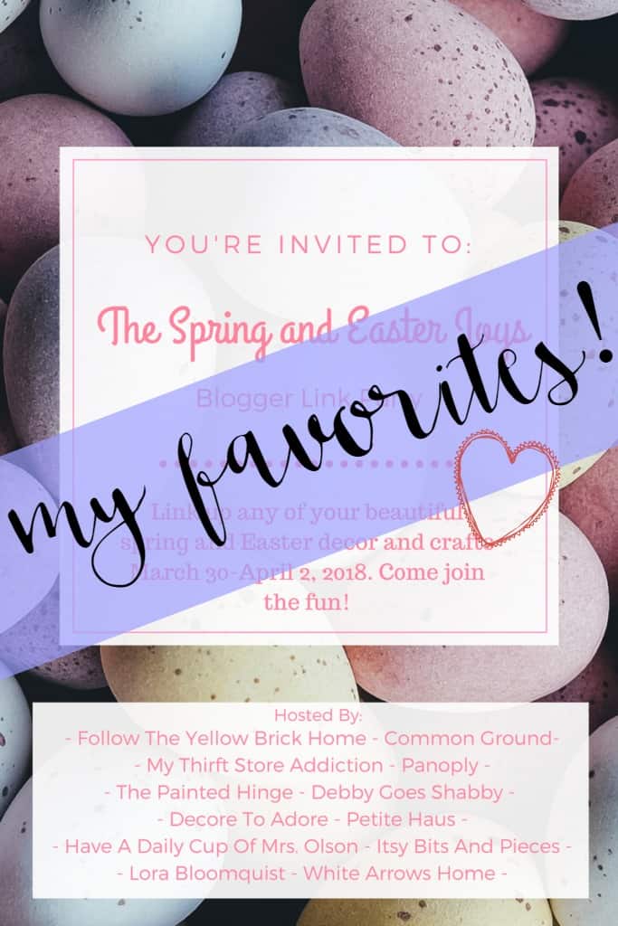 “Spring and Easter Joys” Link Party Favorites