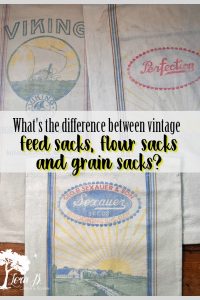 Feed Sacks, Flour Sacks, or Grain Sacks? Is there a difference?