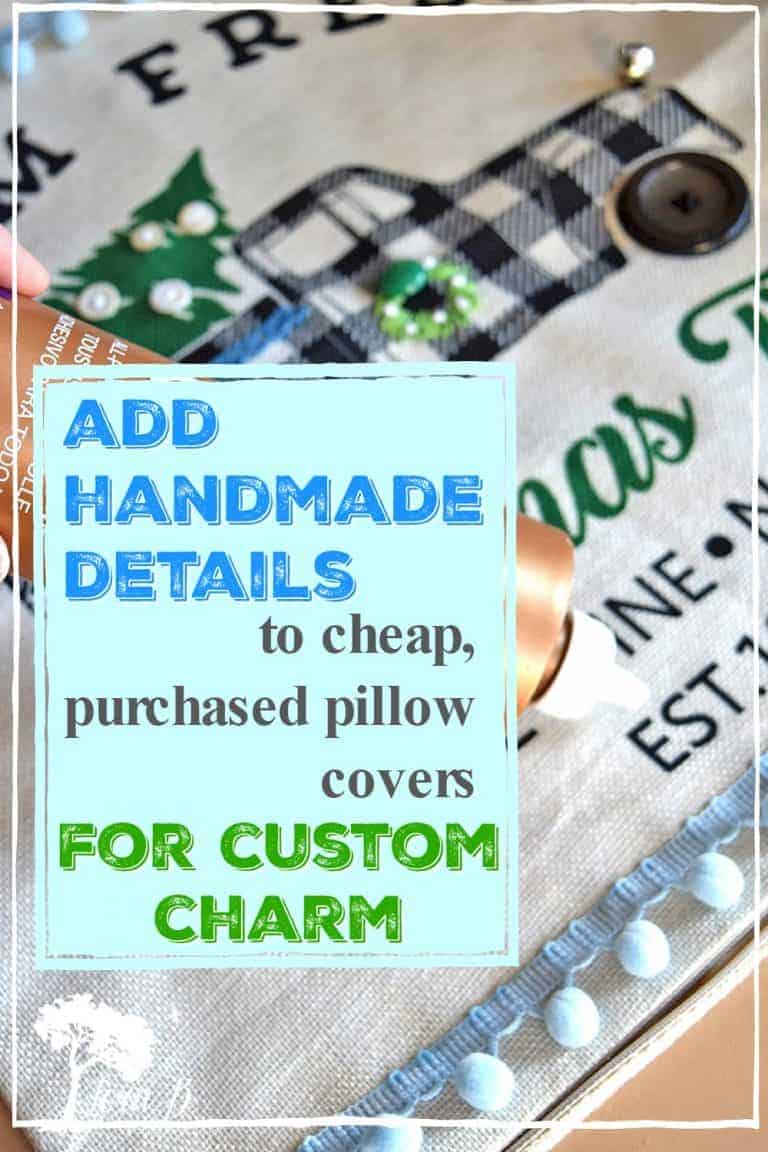 How to Easily Give Purchased Pillow Covers Custom Charm