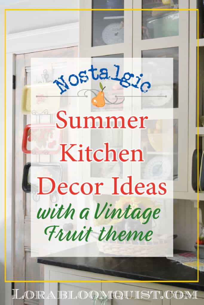 Nostalgic Summer Kitchen Decor Ideas Pin