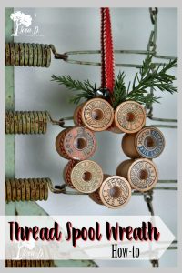 Vintage Thread Spool Mini Wreath How-To