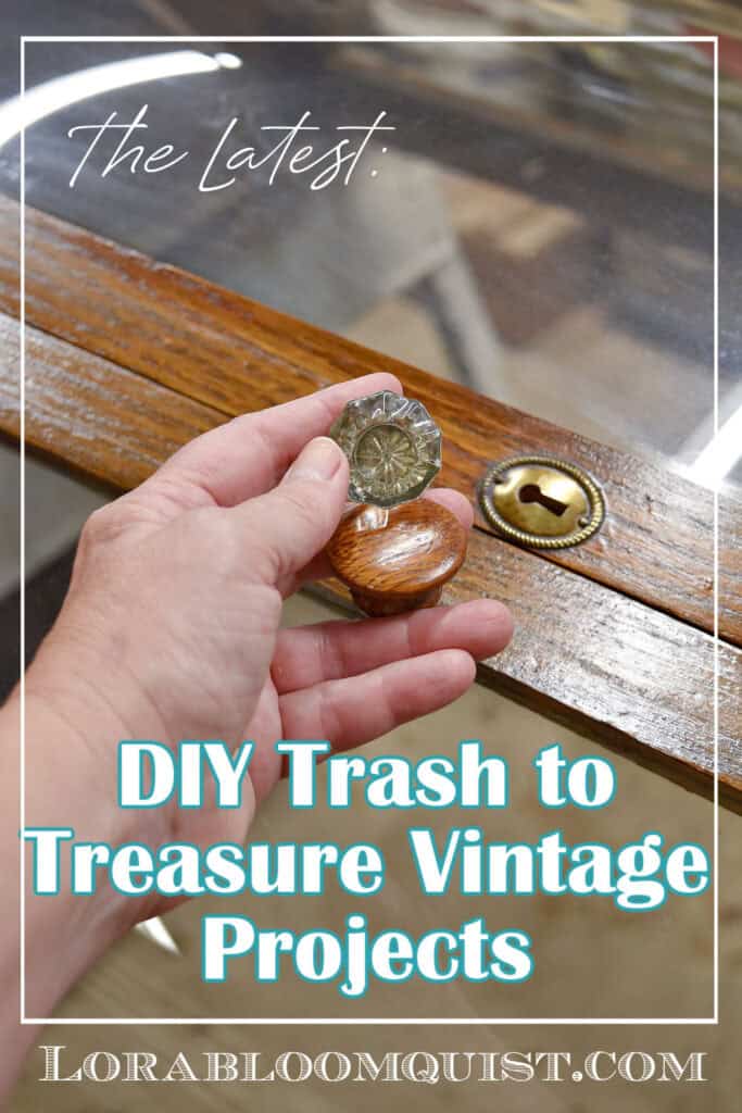 Trash to Treasure Vintage Projects Pin.