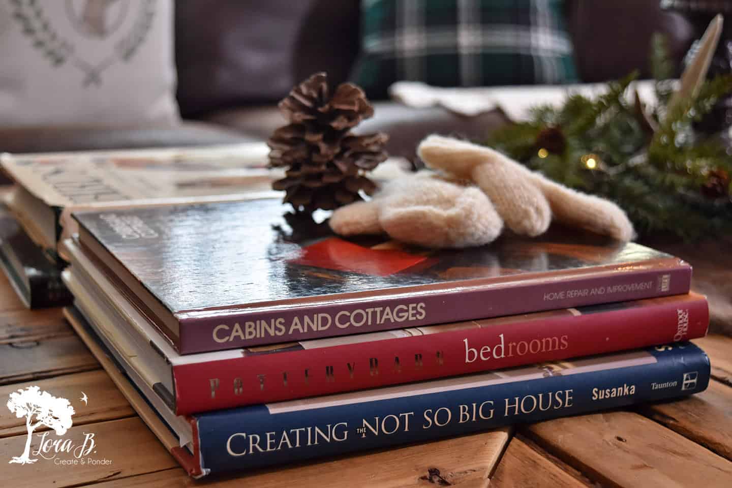 How to Decorate to Thrift the Look, Winter Cabin Style - Lora  Bloomquist~Create & Ponder